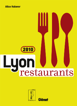 Lyon restaurants 2010